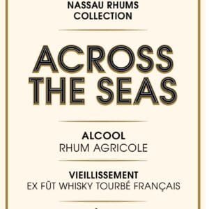 Collection Across the Seas - Ex Fût Whisky Tourbé Français